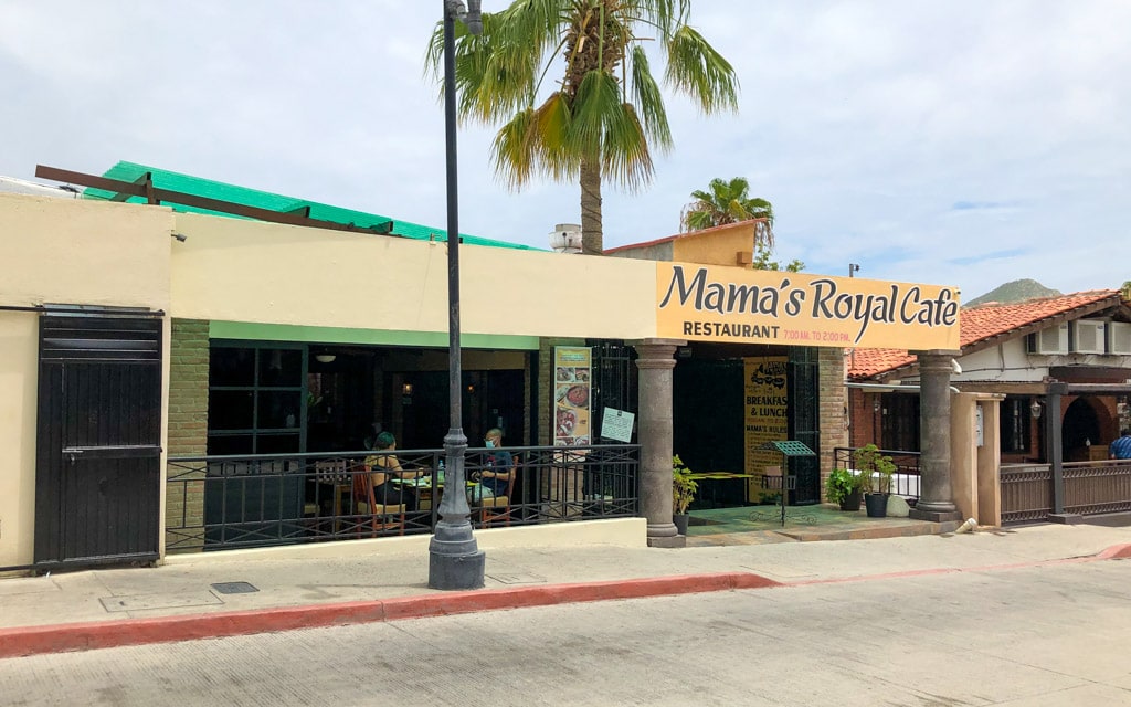 Looking for breakfast in Cabo San Lucas? Mama's Royal Cafe is a great option
